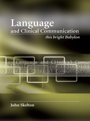 cover image of Language and Clinical Communication